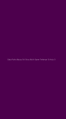 Tampilan Antarmuka Aplikasi Data Paito Macau 5d Situs Multi Game Terbesar Di Asia - 3