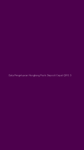 Tampilan Antarmuka Aplikasi Data Pengeluaran Hongkong Pools Deposit Cepat Qris - 3