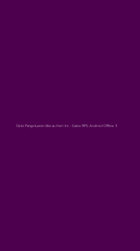 Tampilan Antarmuka Aplikasi Data Pengeluaran Macau Hari Ini - Game RPG Android Offline - 3