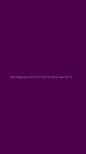 Tampilan Antarmuka Aplikasi Data Pengeluaran Sdy 2023 Situs Slot Modal Awal Kecil - 2