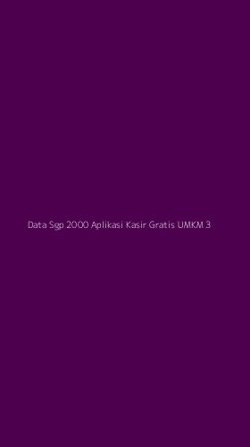 Tampilan Antarmuka Aplikasi Data Sgp 2000 Aplikasi Kasir Gratis Umkm - 3