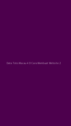Tampilan Antarmuka Aplikasi Data Toto Macau 4 D Cara Membuat Website - 2