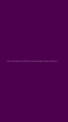 Tampilan Antarmuka Aplikasi Data Toto Macau 4d 2025 Situs Rekomendasi Pilihan Terbaik - 3