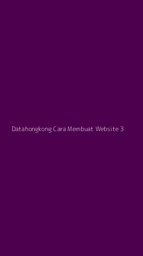 Tampilan Antarmuka Aplikasi Datahongkong Cara Membuat Website - 3