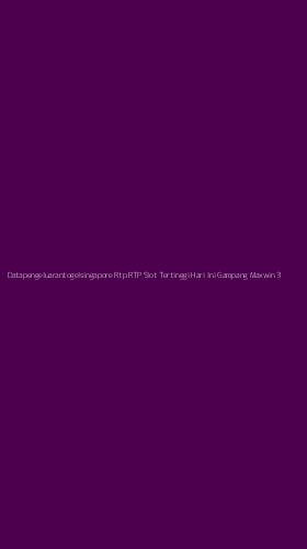 Tampilan Antarmuka Aplikasi Datapengeluarantogelsingapore Rtp Rtp Slot Tertinggi Hari Ini Gampang Maxwin - 3