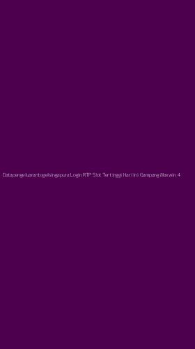 Tampilan Antarmuka Aplikasi Datapengeluarantogelsingapura Login Rtp Slot Tertinggi Hari Ini Gampang Maxwin - 4