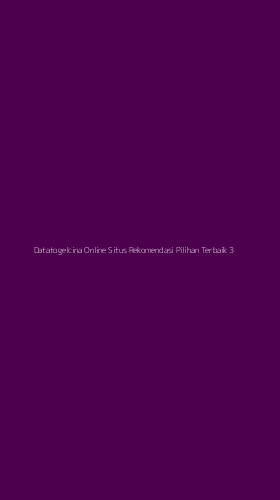 Tampilan Antarmuka Aplikasi Datatogelcina Online Situs Rekomendasi Pilihan Terbaik - 3