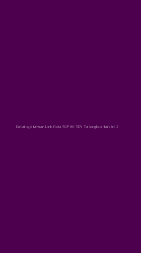 Tampilan Antarmuka Aplikasi Datatogeltaiwan Link Data Sgp Hk Sdy Terlengkap Hari Ini - 2