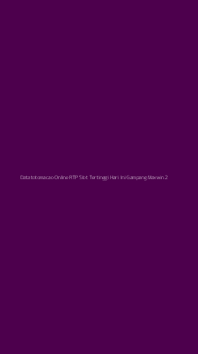 Tampilan Antarmuka Aplikasi Datatotomacao Online Rtp Slot Tertinggi Hari Ini Gampang Maxwin - 2
