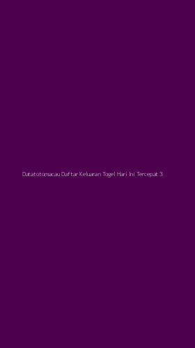 Tampilan Antarmuka Aplikasi Datatotomacau Daftar Keluaran Togel Hari Ini Tercepat - 3