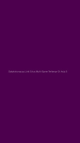 Tampilan Antarmuka Aplikasi Datatotomacau Link Situs Multi Game Terbesar Di Asia - 3