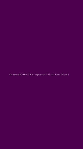 Tampilan Antarmuka Aplikasi Dauntogel Daftar Situs Terpercaya Pilihan Utama Player - 1
