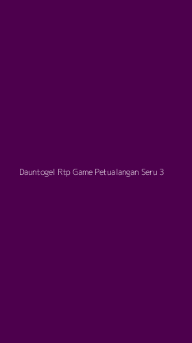 Tampilan Antarmuka Aplikasi Dauntogel Rtp Game Petualangan Seru - 3