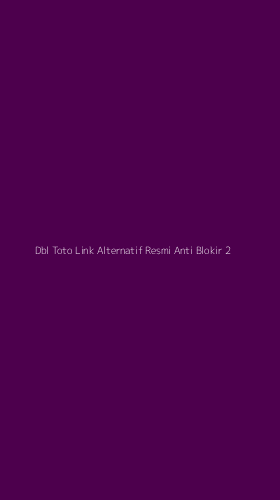 Tampilan Antarmuka Aplikasi Dbl Toto Link Alternatif Resmi Anti Blokir - 2