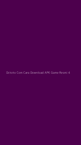 Tampilan Antarmuka Aplikasi Dctoto Com Cara Download Apk Game Resmi - 4