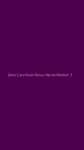 Tampilan Antarmuka Aplikasi Demo Cara Klaim Bonus Harian Member - 3