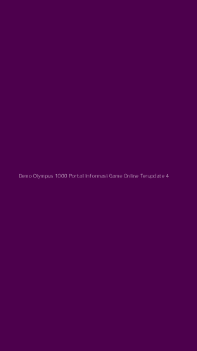Tampilan Antarmuka Aplikasi Demo Olympus 1000 Portal Informasi Game Online Terupdate - 4