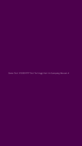 Tampilan Antarmuka Aplikasi Demo Slot X1000 Rtp Slot Tertinggi Hari Ini Gampang Maxwin - 4