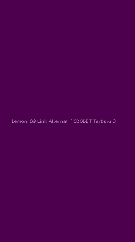 Tampilan Antarmuka Aplikasi Demon189 Link Alternatif Sbobet Terbaru - 3