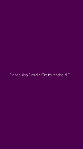 Tampilan Antarmuka Aplikasi Depopulsa Desain Grafis Android - 2