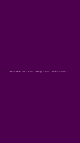 Tampilan Antarmuka Aplikasi Derekturtoto Slot Rtp Slot Tertinggi Hari Ini Gampang Maxwin - 1