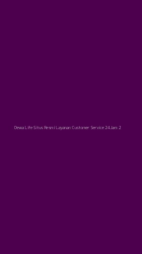 Tampilan Antarmuka Aplikasi Dewa Life Situs Resmi Layanan Customer Service 24jam - 2