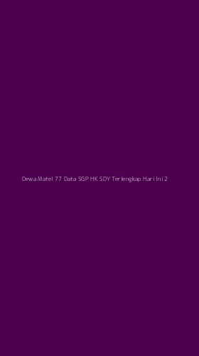 Tampilan Antarmuka Aplikasi Dewa Matel 77 Data Sgp Hk Sdy Terlengkap Hari Ini - 2