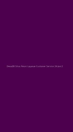 Tampilan Antarmuka Aplikasi Dewa08 Situs Resmi Layanan Customer Service 24jam - 2