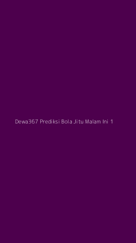 Tampilan Antarmuka Aplikasi Dewa367 Prediksi Bola Jitu Malam Ini - 1