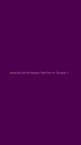 Tampilan Antarmuka Aplikasi Dewacash Daftar Keluaran Togel Hari Ini Tercepat - 3