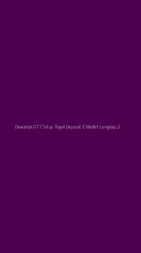 Tampilan Antarmuka Aplikasi Dewahoki777 Situs Togel Deposit E Wallet Lengkap - 2