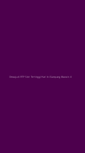 Tampilan Antarmuka Aplikasi Dewajudi Rtp Slot Tertinggi Hari Ini Gampang Maxwin - 4