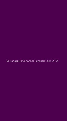 Tampilan Antarmuka Aplikasi Dewanaga4d Com Anti Rungkad Pasti Jp - 3