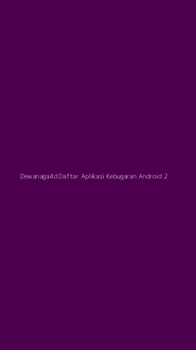 Tampilan Antarmuka Aplikasi Dewanaga4d Daftar Aplikasi Kebugaran Android - 2