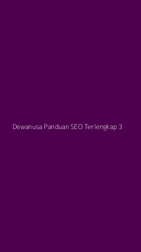 Tampilan Antarmuka Aplikasi Dewanusa Panduan Seo Terlengkap - 3