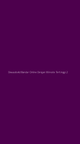 Tampilan Antarmuka Aplikasi Dewaolo4d Bandar Online Dengan Winrate Tertinggi - 2