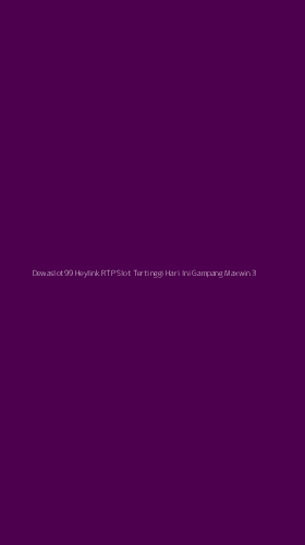 Tampilan Antarmuka Aplikasi Dewaslot99 Heylink Rtp Slot Tertinggi Hari Ini Gampang Maxwin - 3