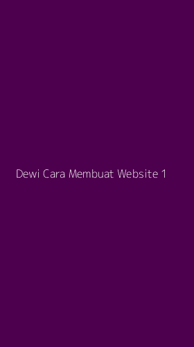 Tampilan Antarmuka Aplikasi Dewi Cara Membuat Website - 1