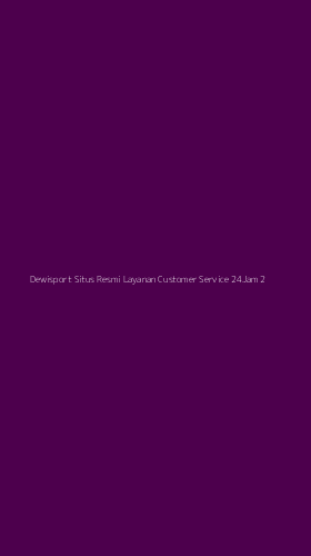 Tampilan Antarmuka Aplikasi Dewisport Situs Resmi Layanan Customer Service 24jam - 2