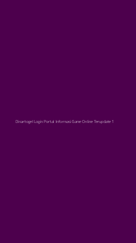 Tampilan Antarmuka Aplikasi Dinartogel Login Portal Informasi Game Online Terupdate - 1