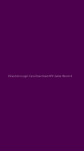 Tampilan Antarmuka Aplikasi Dinastoto Login Cara Download Apk Game Resmi - 4
