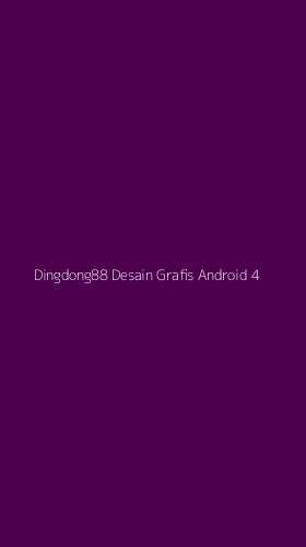 Tampilan Antarmuka Aplikasi Dingdong88 Desain Grafis Android - 4