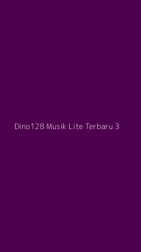 Tampilan Antarmuka Aplikasi Dino128 Musik Lite Terbaru - 3