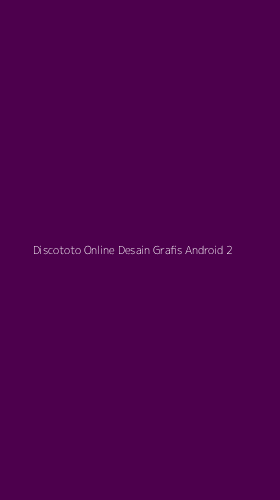 Tampilan Antarmuka Aplikasi Discototo Online Desain Grafis Android - 2