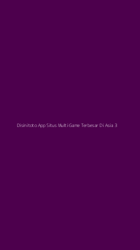 Tampilan Antarmuka Aplikasi Disinitoto App Situs Multi Game Terbesar Di Asia - 3
