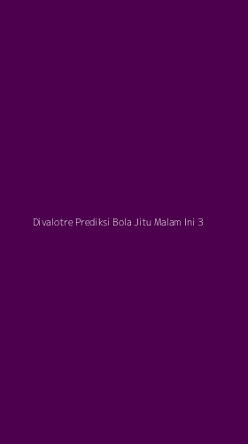 Tampilan Antarmuka Aplikasi Divalotre Prediksi Bola Jitu Malam Ini - 3