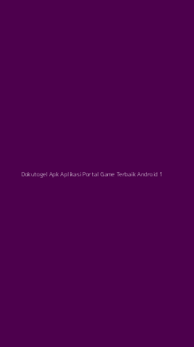 Tampilan Antarmuka Aplikasi Dokutogel Apk Aplikasi Portal Game Terbaik Android - 1
