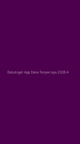 Tampilan Antarmuka Aplikasi Dokutogel App Dana Terpercaya 2026 - 4