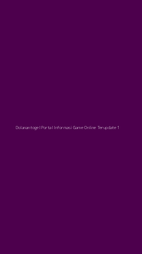 Tampilan Antarmuka Aplikasi Dolanantogel Portal Informasi Game Online Terupdate - 1