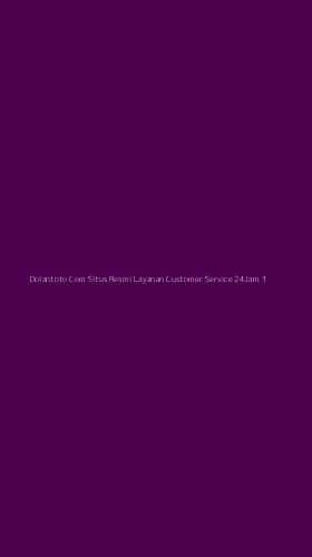 Tampilan Antarmuka Aplikasi Dolantoto Com Situs Resmi Layanan Customer Service 24jam - 1